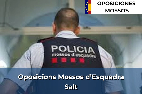 Oposicions als Mossos d’Esquadra a Salt