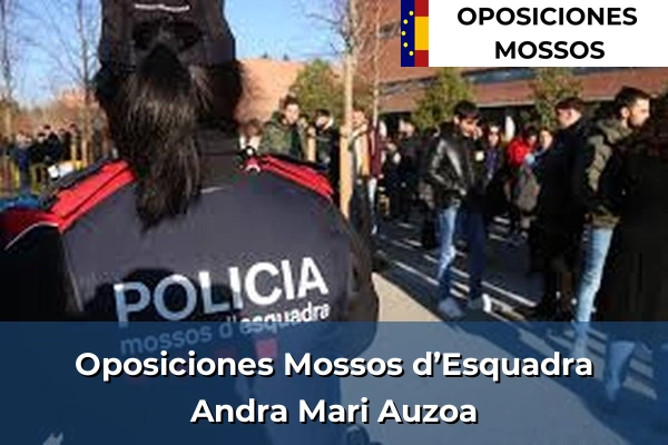 Oposiciones Mossos d’Esquadra en Andra Mari Auzoa