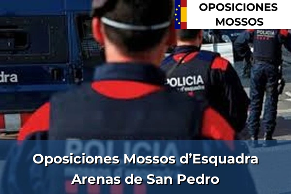 Oposiciones Mossos d’Esquadra en Ávila 3 Oposiciones Mossos d’Esquadra en Arenas de San Pedro