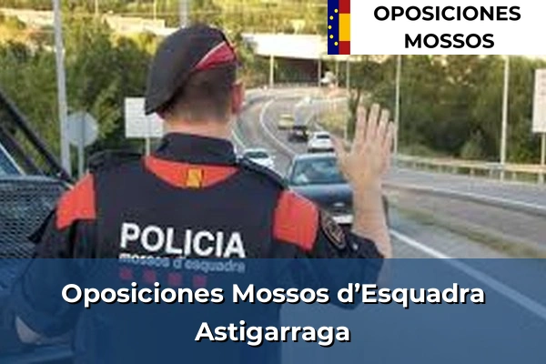 Oposiciones Mossos d’Esquadra en Ibarra 8 Oposiciones Mossos d’Esquadra en Astigarraga