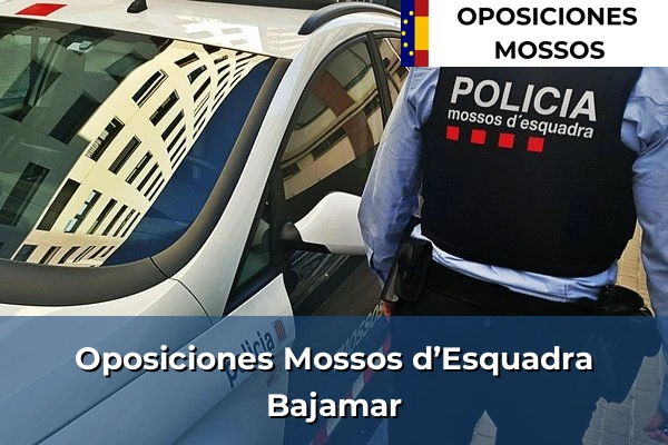 Oposiciones Mossos d’Esquadra en Bajamar
