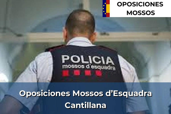 Oposiciones Mossos d’Esquadra en Sevilla 12 Oposiciones Mossos d’Esquadra en Cantillana