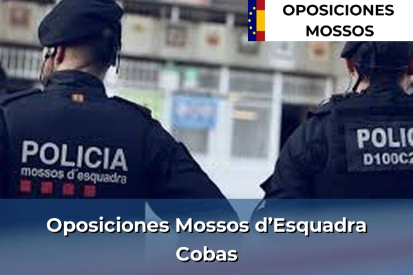 Oposiciones Mossos d’Esquadra en A Coruña 25 Oposiciones Mossos d’Esquadra en Cobas