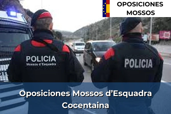 Oposiciones Mossos d’Esquadra en Orba 30 Oposiciones Mossos d’Esquadra en Cocentaina
