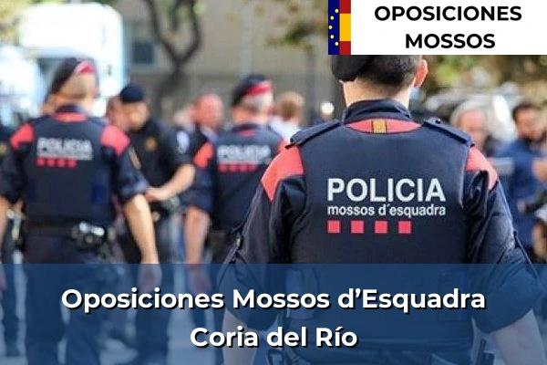 Oposiciones Mossos d’Esquadra en Cáceres 5 Oposiciones Mossos d’Esquadra en Coria