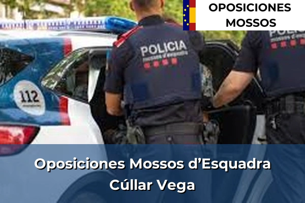 Oposiciones Mossos d’Esquadra en Granada 18 Oposiciones Mossos d’Esquadra en Cúllar Vega