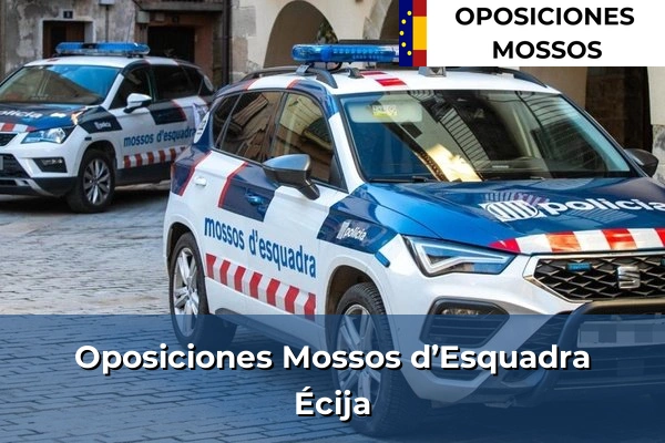 Oposiciones Mossos d’Esquadra en Sevilla 20 Oposiciones Mossos d’Esquadra en Écija