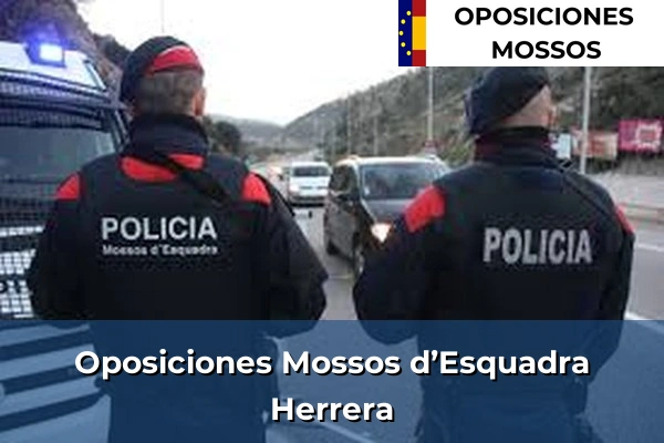 Oposiciones Mossos d’Esquadra en Cantabria 12 Oposiciones Mossos d’Esquadra en Herrera