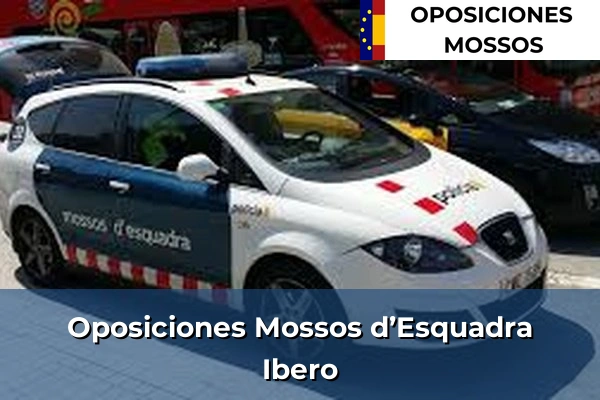Oposiciones Mossos d’Esquadra en Ibero
