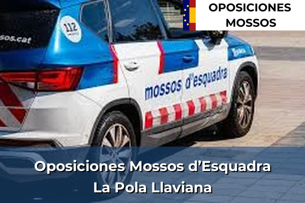 Oposiciones Mossos d’Esquadra en La Pola