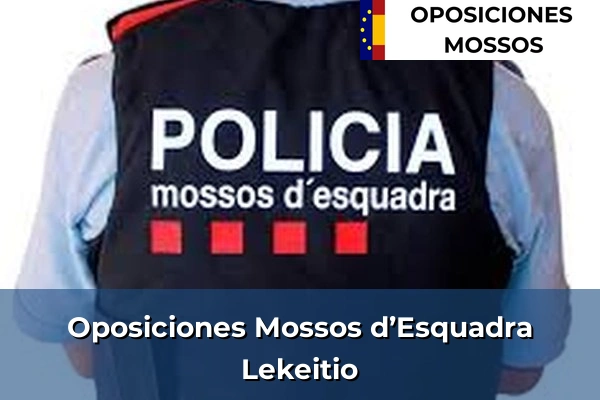Oposiciones Mossos d’Esquadra en Lekeitio