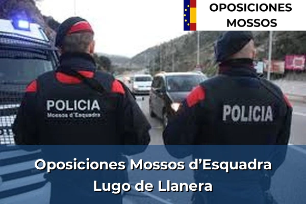 Oposiciones Mossos d’Esquadra en Lugo de Llanera