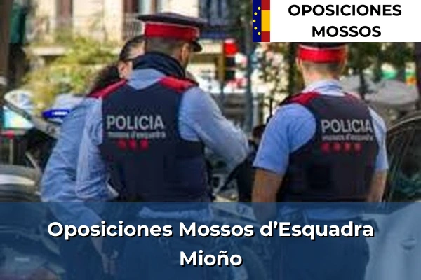Oposiciones Mossos d’Esquadra en Cantabria 18 Oposiciones Mossos d’Esquadra en Mioño