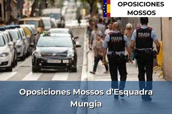 Oposiciones Mossos d’Esquadra en Mungia
