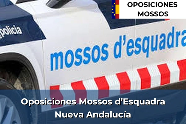 Oposiciones Mossos d’Esquadra en Málaga 39 Oposiciones Mossos d’Esquadra en Nueva Andalucía
