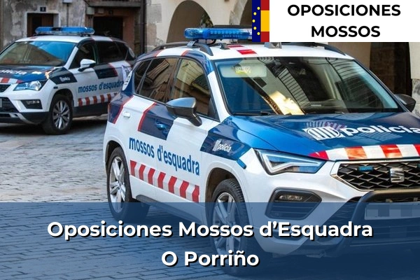 Oposiciones Mossos d’Esquadra en O Porriño