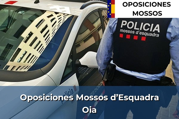 Oposiciones Mossos d’Esquadra en Oia