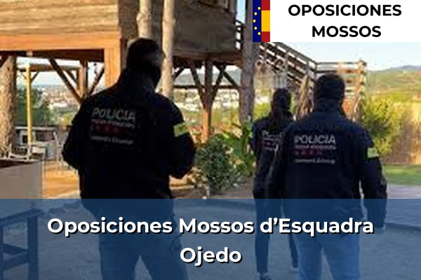 Oposiciones Mossos d’Esquadra en Cantabria 21 Oposiciones Mossos d’Esquadra en Ojedo
