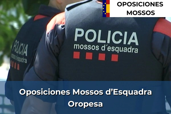 Oposiciones Mossos d’Esquadra en Oropesa