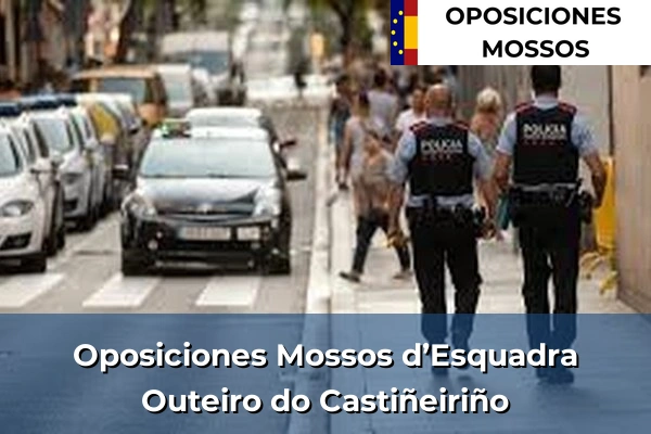 Oposiciones Mossos d’Esquadra en A Coruña 47 Oposiciones Mossos d’Esquadra en Outeiro do Castiñeiriño