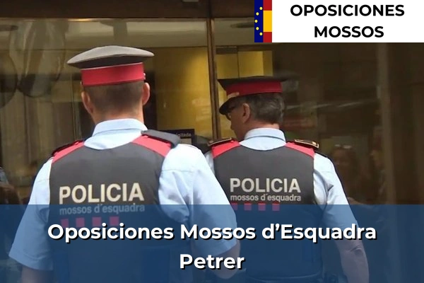 Oposiciones Mossos d’Esquadra en Orba 64 Oposiciones Mossos d’Esquadra en Petrer