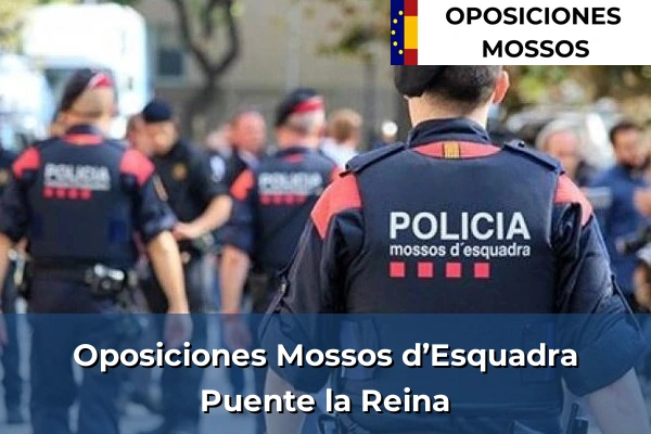 Oposiciones Mossos d’Esquadra en Puente la Reina