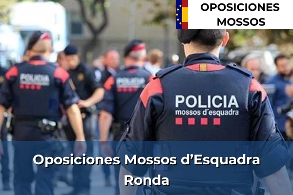 Oposiciones Mossos d’Esquadra en Málaga 42 Oposiciones Mossos d’Esquadra en Ronda
