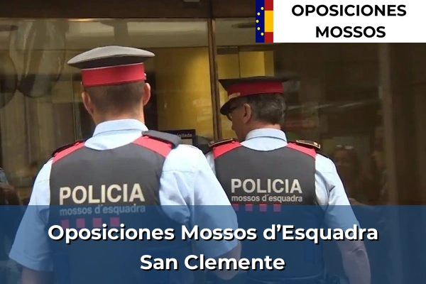 Oposiciones Mossos d’Esquadra en Cuenca 4 Oposiciones Mossos d’Esquadra en San Clemente