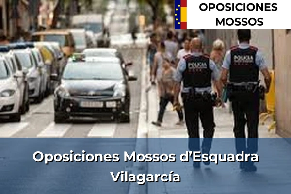 Oposiciones Mossos d’Esquadra en Vilagarcía